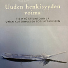 WILLIAM BLOOM: UUDEN HENKISYYDEN VOIMA - pikkukuva 1