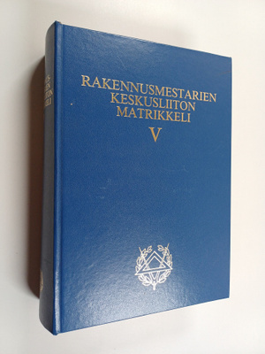 Markku (toim.) Haikala : Rakennusmestarien keskusliiton m...