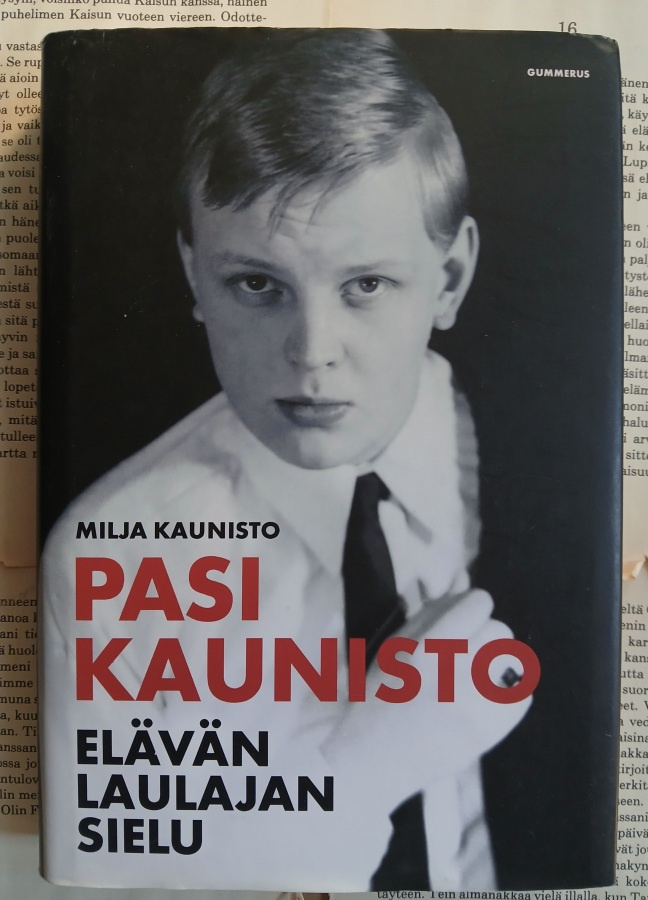 Milja Kaunisto - Pasi Kaunisto: elävän laulajan sielu (sid.)