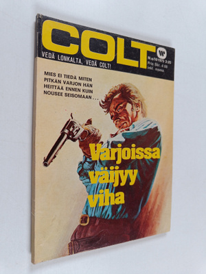 Colt 10/1975 : Varjoissa väijyy viha