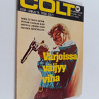 Colt 10/1975 : Varjoissa väijyy viha - pikkukuva 1