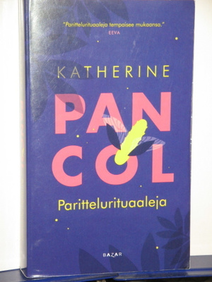 Katherine Pancol : Parittelurituaaleja