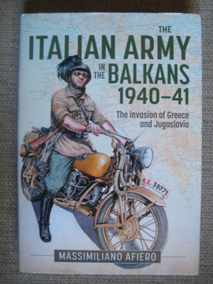 The Italian Army in the Balkans 1940-41