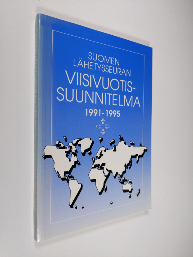 Suomen lähetysseuran viisivuotissuunnitelma 1991-1995