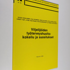 Ilkka Vohlonen : Viljelijöiden työterveyshuolto : kokeilu... - pikkukuva 1