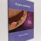 Susanna Kallio : Arjen sankari : runoja - pikkukuva 1