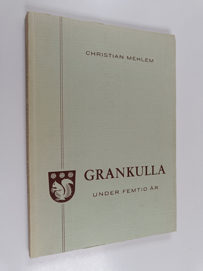 Christian Mehlem : Grankulla under femtio år