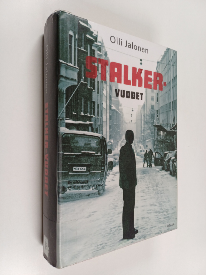 Olli Jalonen : Stalker-vuodet