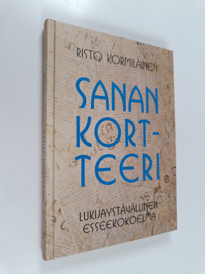 Risto Kormilainen : Sanan kortteeri : lukijaystävällinen ...