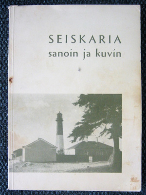 Seiskaria sanoin ja kuvin