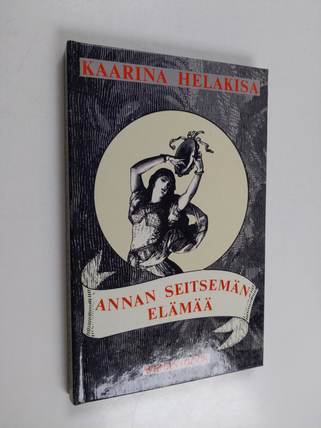 Kaarina Helakisa : Annan seitsemän elämää : kertomuksia