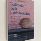 Jay Neugeboren : Galenskap och återhämtning : vägar till ... - pikkukuva 1