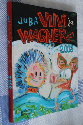 Juba : Viivi ja Wagner 2008 ( 1.p. 2008 )