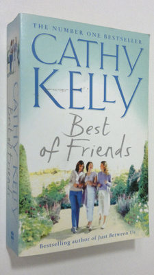 Cathy Kelly : Best of friends