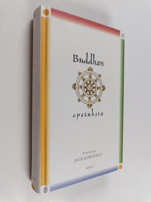 Jack Kornfield ja Gil Fronsdal : Buddhan opetuksia