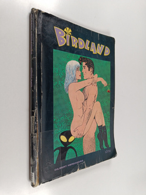 Gilbert Hernandez : Birdland