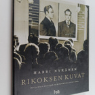 Rikoksen kuvat : Helsingin poliisin arkistokuvia 1910-1960 - pikkukuva 1