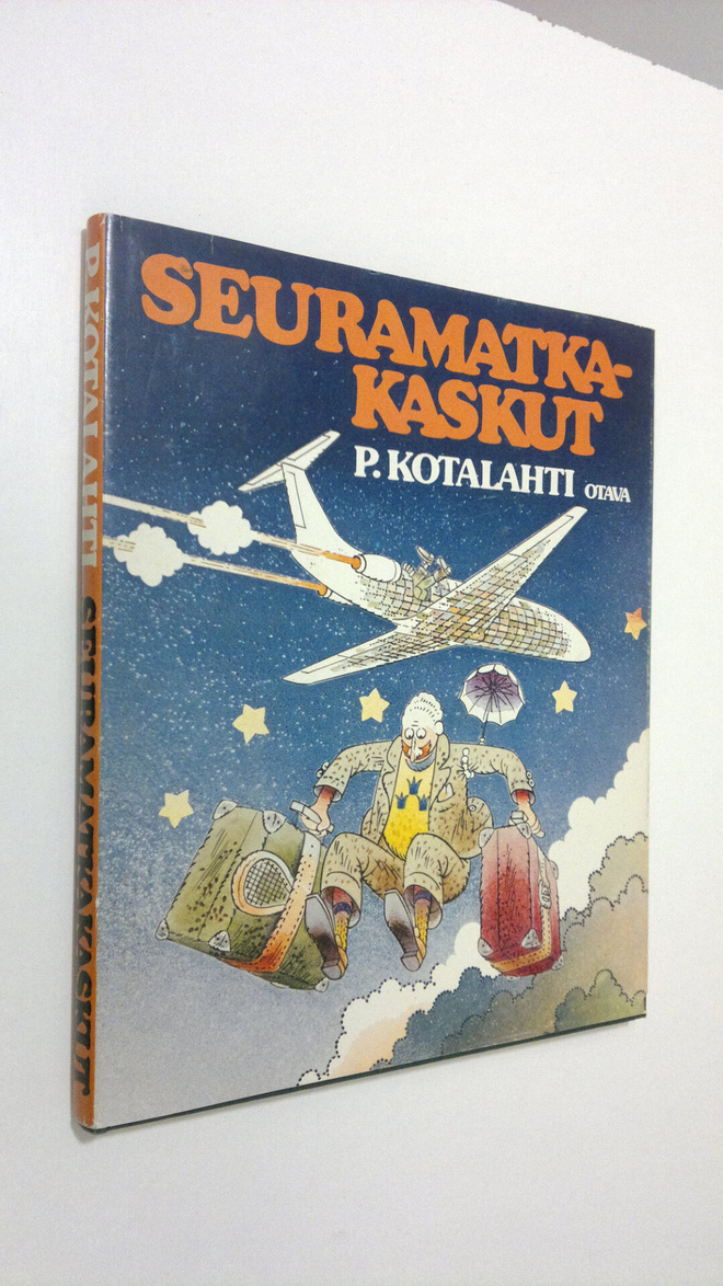 P. (toim.) Kotalahti : Seuramatkakaskut