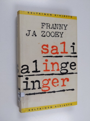 J. D. Salinger : Franny ja Zooey
