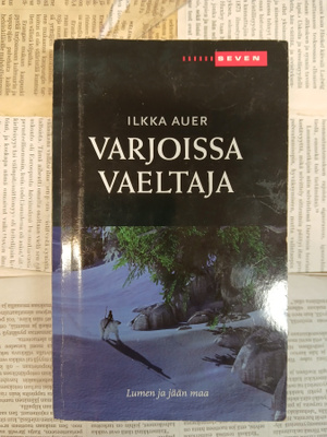 Ilkka Auer - Varjoissa vaeltaja (pokkari)