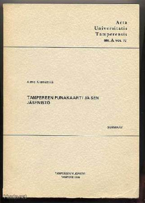 Aimo Klemettilä: Tampereen punakaarti ja sen jäsenistö