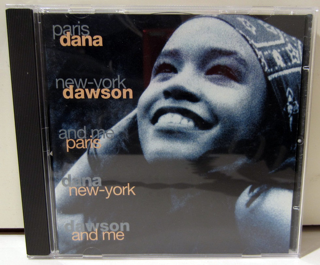 Dana Dawson Paris New-York and me