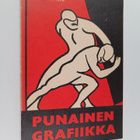 Punainen grafiikka : työväen julkaisujen piirroksia vuosi... - pikkukuva 1