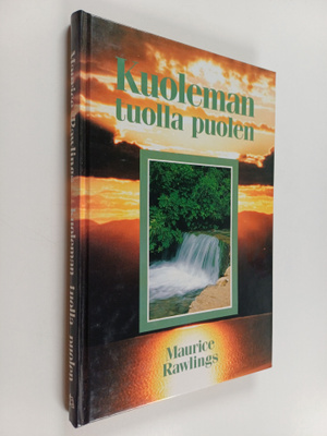 Maurice Rawlings : Kuoleman tuolla puolen
