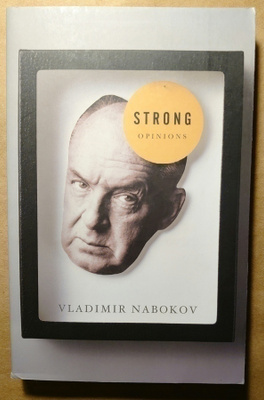 Vladimir Nabokov - Strong Opinions