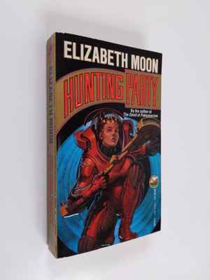 Elizabeth Moon : Hunting Party