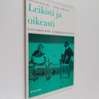 Lisa Österlund : Leikisti ja oikeasti : Kansakoulun luokk... - pikkukuva 1