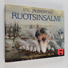 Stig Jägerskiöld : Ruotsinsalmi : Kustaa III:n meritaiste... - pikkukuva 1