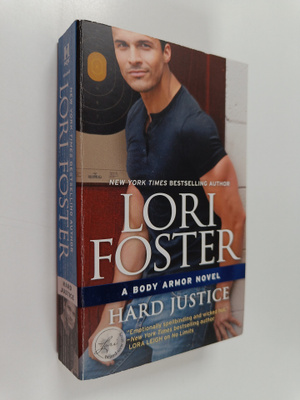 Lori Foster : Hard Justice