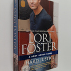Lori Foster : Hard Justice - pikkukuva 1