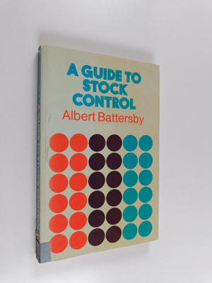 Albert Battersby : A guide to stock control