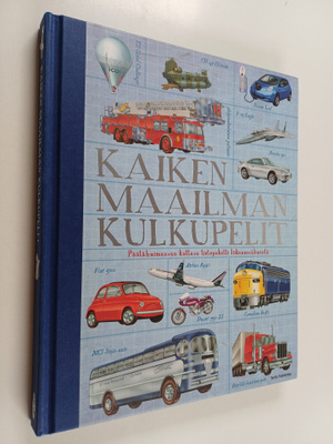 Andrew Nahum ym. : Kaiken maailman kulkupelit : Päätähuim...
