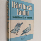 Urpo (toim.) Jokinen : Ikivihreät laulut - pikkukuva 1