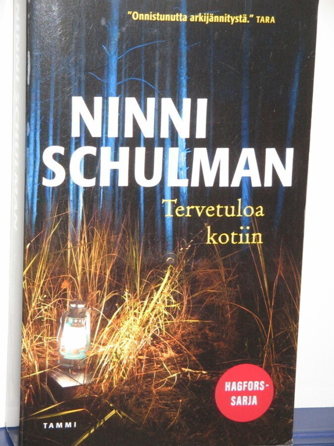 Ninni Schulman : Tervetuloa kotiin