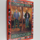 Magnus Mills : Aidantekijät - pikkukuva 1