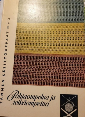 Pohjaompelua ja reikäompelua