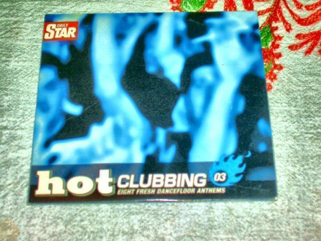 CD Hot Clubbing 03 – Eight Fresh Dancefloor Anthems