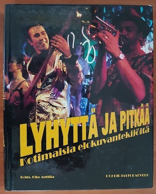 Eila Anttila (toim.): Lyhyttä ja pitkää