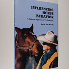 Jim McCall : Influencing Horse Behavior : A Natural Appro... - pikkukuva 1