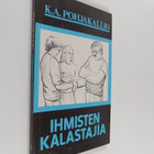 Karl Aksel Pohjakallio : Ihmisten kalastajia - pikkukuva 1