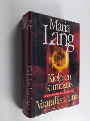 Maria Lang : Kielojen kuningas ; Vaarallisia unia (yhteis...
