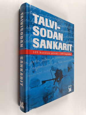 Seppo Porvali : Talvisodan sankarit : 105 kunnian päivää ...