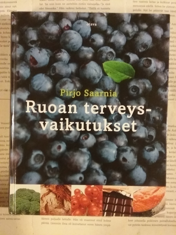 Pirjo Saarnia - Ruoan terveysvaikutukset (sid.)