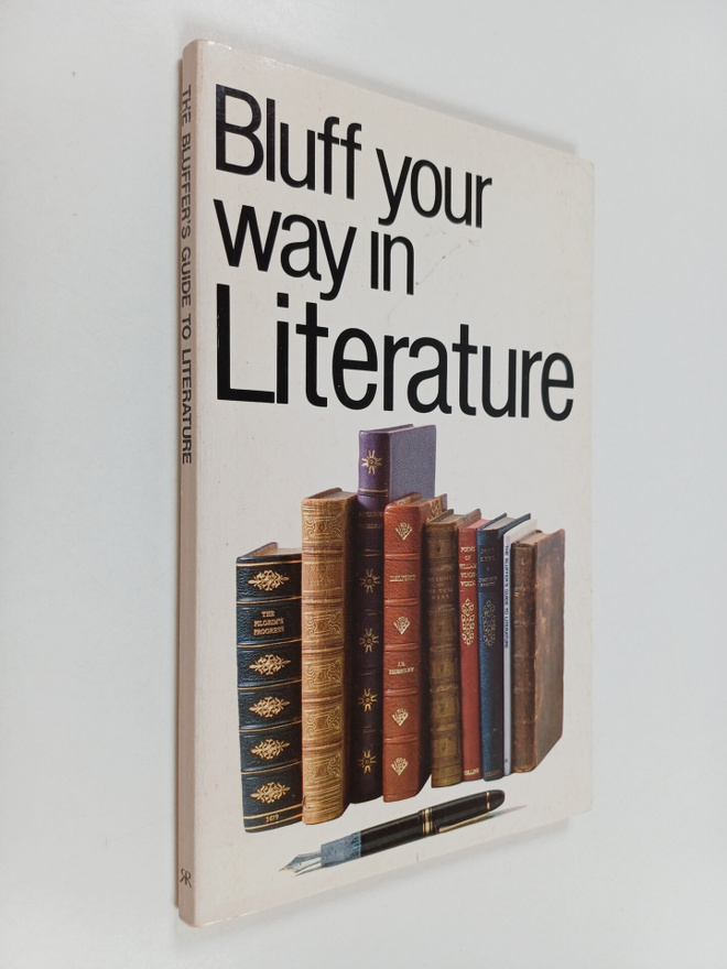 Michael Kerrigan : Bluff your way in literature
