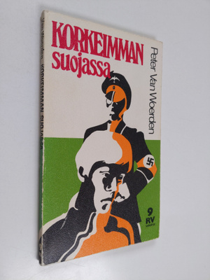 Peter van Woerden : Korkeimman suojassa