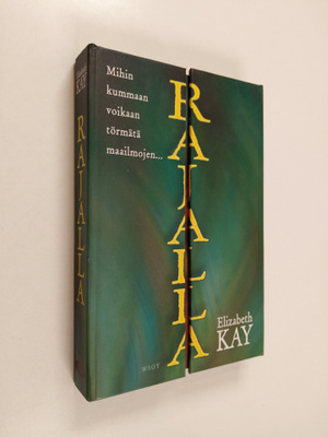 Elizabeth Kay : Rajalla